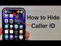 How To Hide Private Number on iPhone (iOS) | Turn Off Caller ID (2026 Guide)