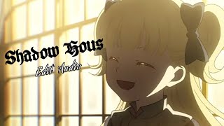 On Tuesday {Shadow House} [Edit Audio 🏘️]