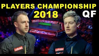 Trump v Robertson QF 2018 Players Championship Snooker