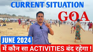 Goa Big Updates | Scuba Diving, Watersports, Dudhsagar Close | अभी Goa आना चाहिए या नहीं | Goa Vlog