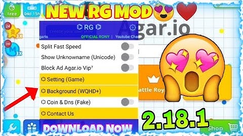 NEW RG MOD 😍V 2.18.1 CUSTOM ZOOM AND FAST FEED AND SMOOTH AGARIO ❤️