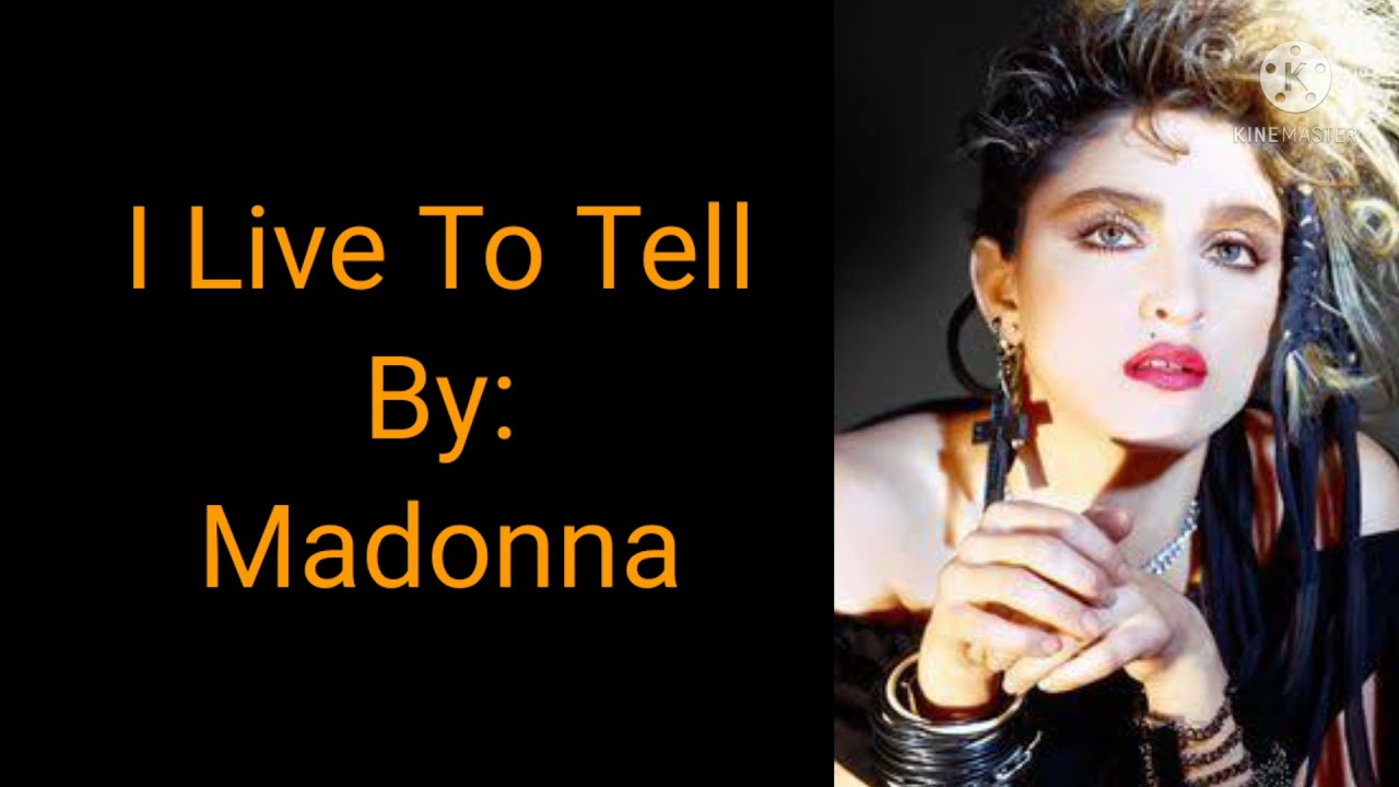 Madonna - I Live To Tell (Lyrics)