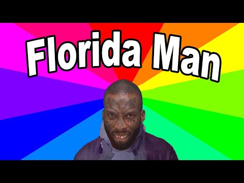 Why is Florida Man a thing? A look at weird news stories and why the meme exists @BehindTheMeme