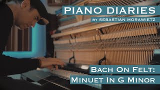 Piano Diaries - Minuet in G-Minor (Felt Variation)