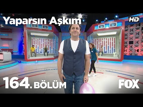 Yaparsın Aşkım 164. Bölüm