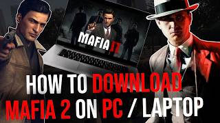 How To Download Mafia 2 on PC (2026) How To Download Mafia 2 on PC (2026)