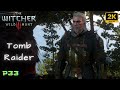 THE WITCHER 3 Scavenger Hunt Cat School Gear Upgrade Part 4 2 3 Part 33 2K 60FPS PC