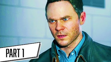 Quantum Break Part 1: Is TIME Broken? | Full 2K PC Gameplay Walkthrough