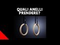 QUALI ANELLI PRENDERE PER ALLENARSI?