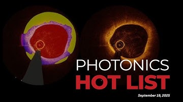 Photonics Hot List: September 19, 2025