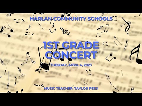 Harlan Primary School - First Grade Music Program - 4/4/23