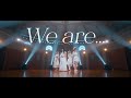 ジエメイ - 「We are...」【OFFICIAL MUSIC VIDEO】