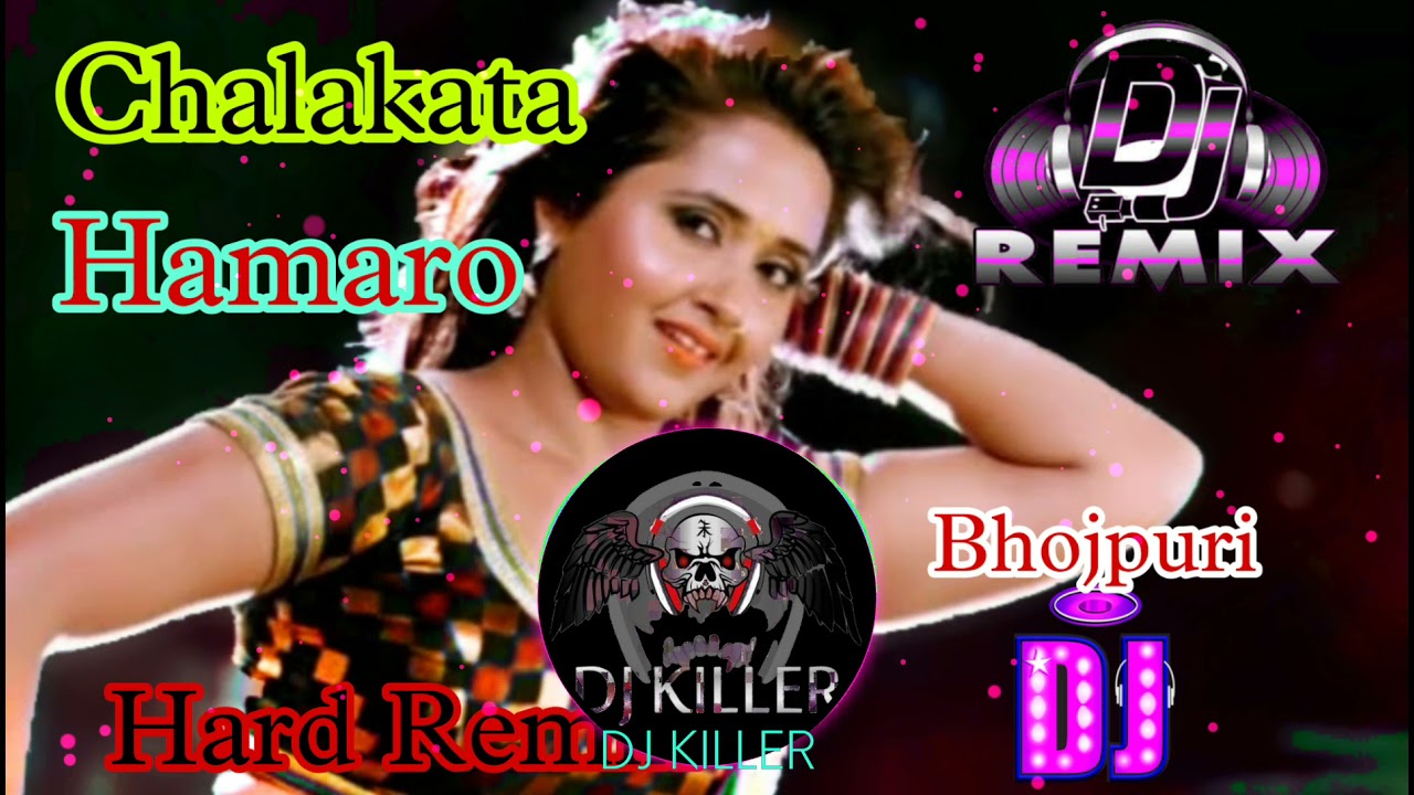Chalakata Hamaro Jawani Pawan Sing Bhojpuri Dj Remix Song 