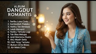 ALBUM DANGDUT !! SERIBU LUKA CINTA !!