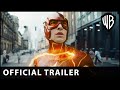 The Flash - Official Trailer 2 - Warner Bros. UK &amp; Ireland