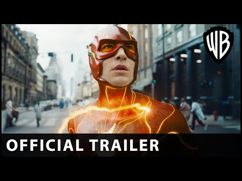 The Flash - Official Trailer 2 - Warner Bros. UK & Ireland