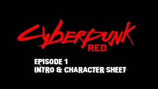 Cyberpunk Red Beginner's Guide Episode 1 Character Sheet  (Jumpstart kit)