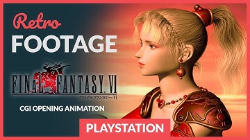 Final Fantasy VI - CGI Opening Animation (Captured on PS2)
