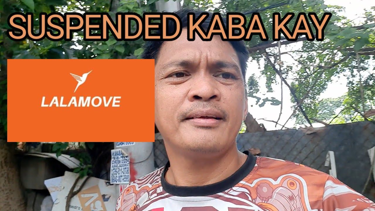 SUSPENDED KABA KAY LALAMOVE