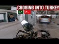 Crossing into Turkey Ep. 22 | Solo Motorcycle Tour From Germany to Pakistan and India BMW G310GS