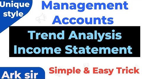 Trend Income statement Vertical| Financial Analysis |BBA|Sybcom sem3 Nep Management Account