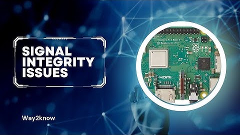 Signal Integrity issues