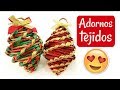 ADORNOS FÁCILES DE NAVIDAD TEJIDOS! DIY