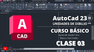 CURSO AUTOCAD BÁSICO| CLASE 3| TRABAJAR EN METROS| PLANTILLA DE DIBUJO | UNIDADES DE MEDIDA