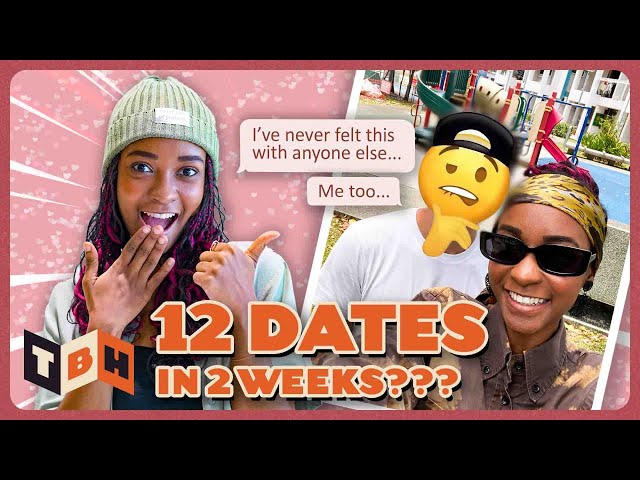 I Tried (VERY HARD!) To Find a Boyfriend in 2 Weeks | TBH class=