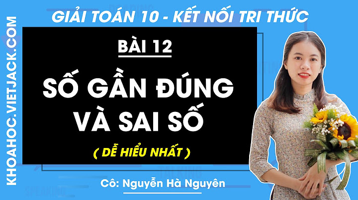 Bài 12 trang 78 sgk toán nâng cao 10 năm 2024