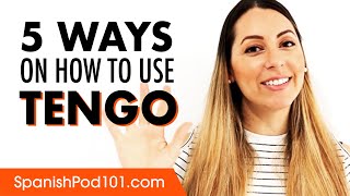 5 Ways on How to Use TENGO in Spanish - Basic Spanish Grammar