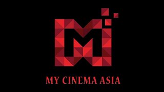 My Cinema Asia Highlight: February 2020