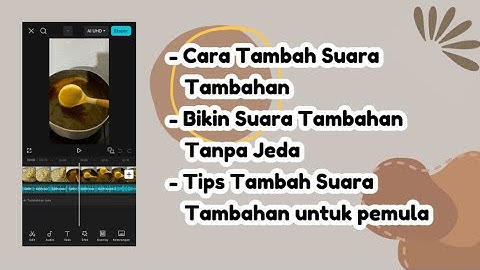 Tips tambah suara di video di CapCut⁉️ untuk konten fb pro ✨