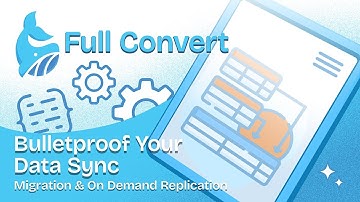 Full Convert: Bulletproof Your Data Sync with Reliable Database Migration & On Demand Replication