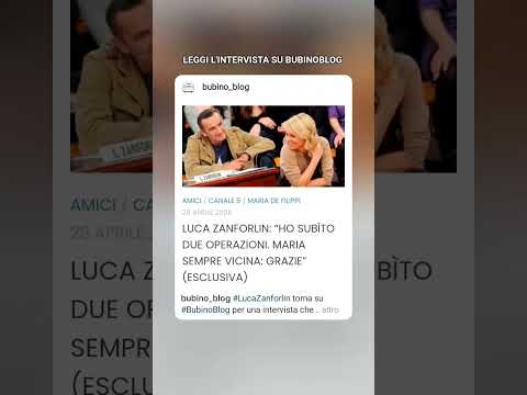 Video #LUCAZANFORLIN: “HO SUBÌTO DUE OPERAZIONI. MARIA SEMPRE VICINA: GRAZIE” (ESCLUSIVA)