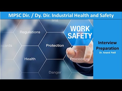 Industrial Health and Safety Dy Dir Interview Preparation Lecture ...