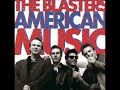 The blasters  american music full album