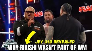 Jey Uso Reveals Why Rikishi Wasn’t Part of WrestleMania 40 Match Against Jimmy Uso