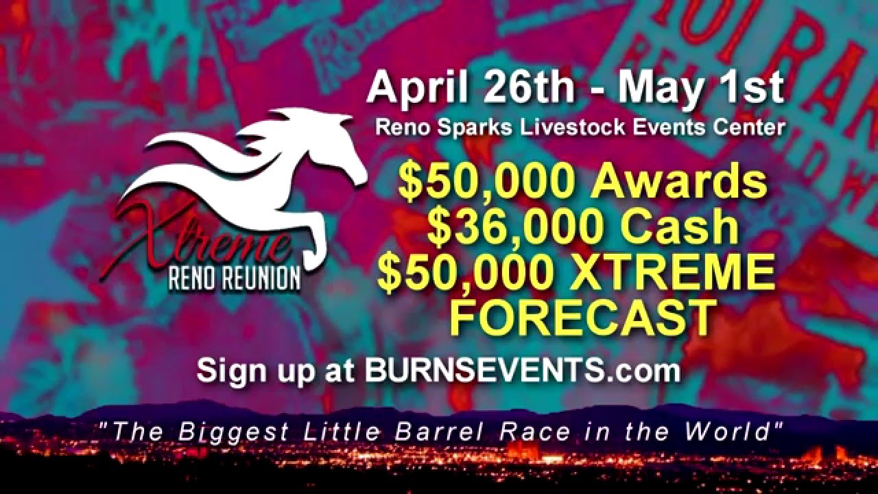 Reno Reunion Xtreme Barrel Race Burns Events Biggest Little Barrel Race