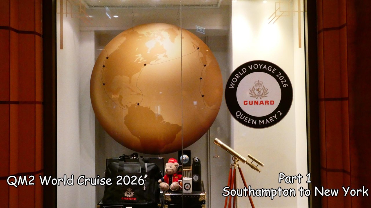 Queen Mary 2 World Cruise 2026 Part 1