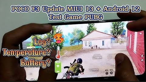 Update MIUI 13 Android 12 Poco F3 Test Game PUBG Mobile Full Handcam | Battery Drain | Temperature