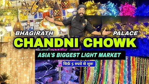 Chandni Chowk Diwali light wholesale price ￼| Bhagirath Palace Asia