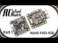 Matek F405-OSD Обзор и подключение.