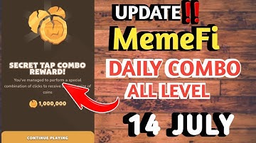 MemeFi secret combo today  all level 14 july 2024 | memefi combo today | memefi daily combo today