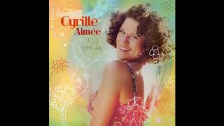 Video thumbnail of "Cyrille Aimée - It's a Good Day"
