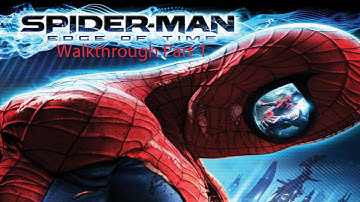 Spiderman Edge of Time Walkthrough Part 1