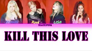 Kill This Love - BLACKPINK - Lyric [English - Korea - Indonesian]