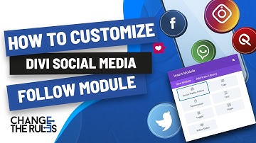 How To Customize Divi Social Media Follow Module