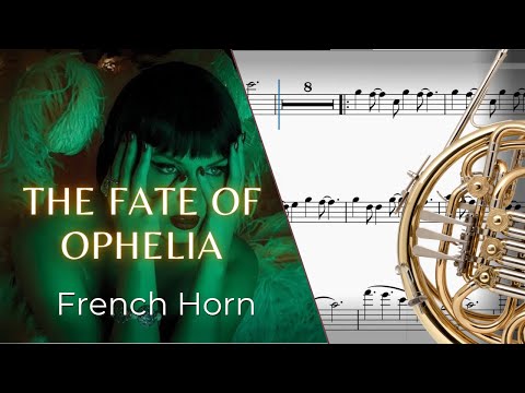 The Fate of Ophelia (Horn) - Taylor Swift