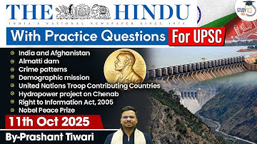 The Hindu Analysis | 11th October 2025 | The Hindu News Paper Today With Practice Questions